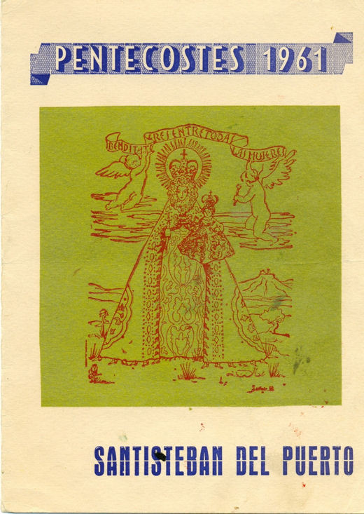 Fiestas de Pascuamayo en honor de la Virgen del Collado 1961 Santisteban del Puerto